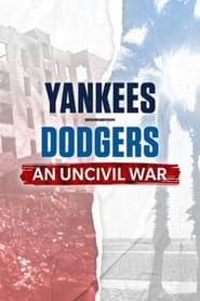 YankeesDodgers An Uncivil War' Poster