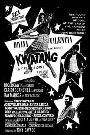 Kwatang A Star Is Born' Poster