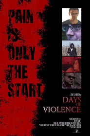 Days of Violence' Poster