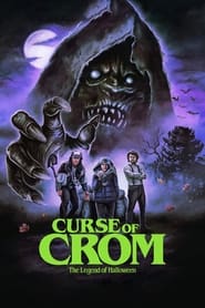 Streaming sources forCurse of Crom The Legend of Halloween