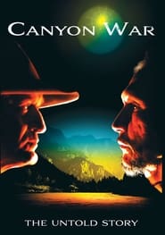 Canyon War The Untold Story' Poster