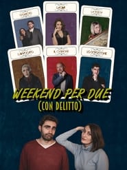 Weekend per due con delitto' Poster