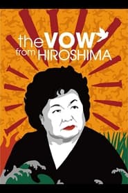 The Vow From Hiroshima' Poster