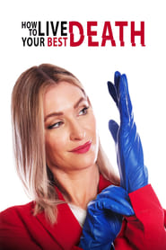 How to Live Your Best Death' Poster