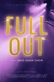 Full Out Inside Ohio Show Choir' Poster