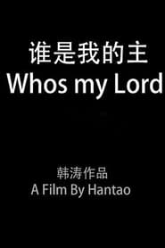 WHO IS MY LORD' Poster