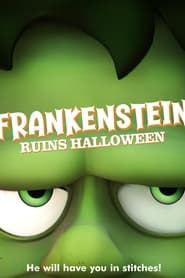 Frankenstein Ruins Halloween' Poster