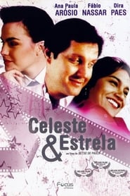 Celeste e Estrela' Poster