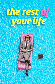 The Rest Of Your Life' Poster