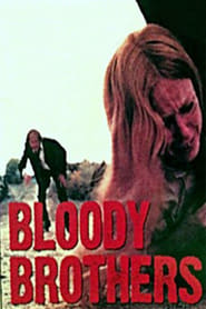Bloody Brothers' Poster