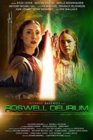 Roswell Delirium' Poster