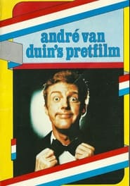 Andr van Duins Pretfilm' Poster