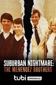 Suburban Nightmare The Menendez Brothers' Poster