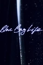Blue Bag Life' Poster