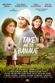 Take Me To Banaue' Poster