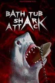 Bathtub Shark Attack' Poster