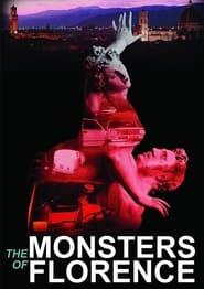 The Monsters of Florence' Poster