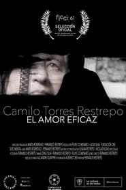 Camilo Torres Restrepo el amor eficaz' Poster