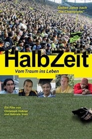 HalbZeit  Vom Traum ins Leben' Poster