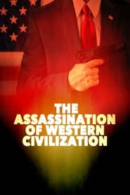 The Assassination of Western Civilization' Poster