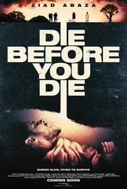 Die Before You Die' Poster