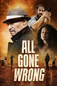 All Gone Wrong' Poster