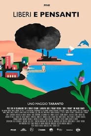 Liberi e pensanti  Uno maggio Taranto' Poster