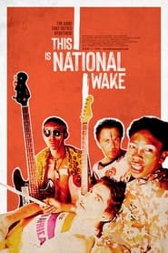 This is National Wake' Poster
