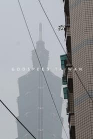 Godspeed Taiwan' Poster