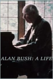 Alan Bush A Life' Poster