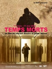 Temps morts' Poster