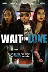Wait for Love' Poster