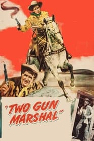 Two Gun Marshal' Poster