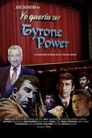 Yo quera ser Tyrone Power' Poster