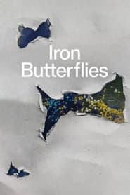 Iron Butterflies' Poster