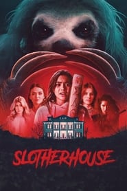 Slotherhouse' Poster