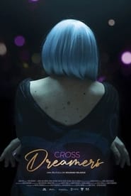 Cross Dreamers' Poster