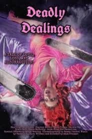 Deadly Dealings' Poster