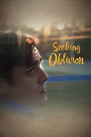 Seeking Oblivion' Poster