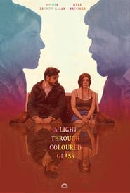 A Light Through Coloured Glass' Poster