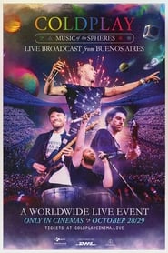 Coldplay Music of the Spheres  Live Broadcast from Buenos Aires' Poster