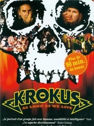Krokus As Long as We Live' Poster