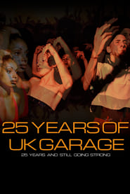 25 Years of UK Garage' Poster