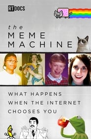 The Meme Machine' Poster