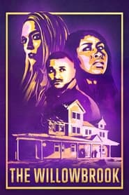 The Willowbrook' Poster