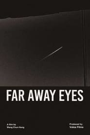 Far Away Eyes' Poster