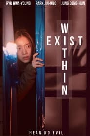 Exist Within' Poster