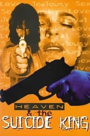 Heaven  the Suicide King' Poster