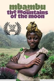 Mbambu and the Mountains of the Moon' Poster