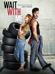 Wait with Me' Poster